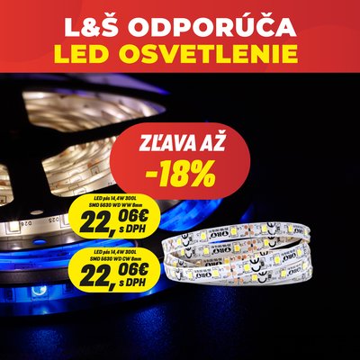 L&Š odporúča- LED osvetlenie